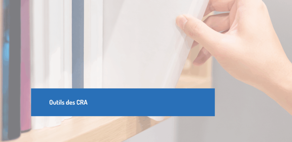 Outils des CRA